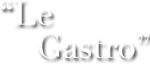 Restaurant : le gastro