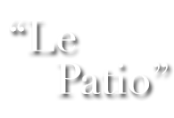 Restaurant : le patio